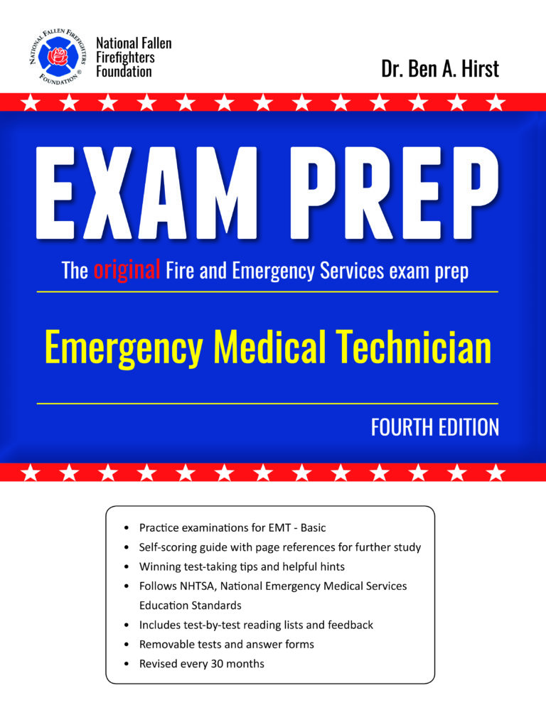 Exam Prep Emergency Medical Technician (4th edition) Fire Exam Prep